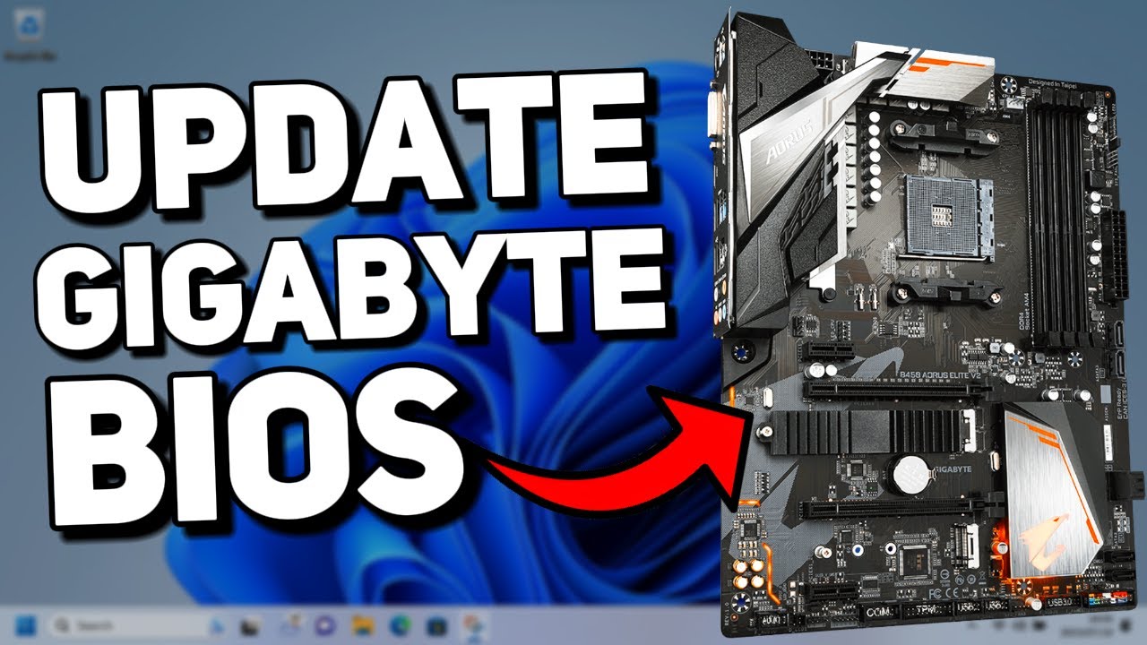 How to Update BIOS on Gigabyte Motherboard: A Comprehensive Guide